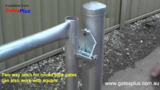 Gate Latch 2 way for round pipe and square [upl. by Helbona]