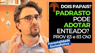 Parentalidade Socioafetiva  Provimento 63 e 83 CNJ na prática [upl. by Marcie]