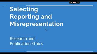 Selective Reporting and Misrepresentation of data Research and Publication ethics Phd coursework [upl. by Esdnil]